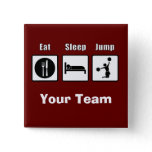 Eat Sleep Jump Cheerleader Badge Name Tag Pinback Button