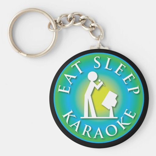Eat Sleep  Karaoke Key Chains