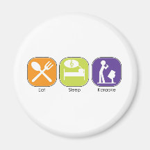 Eat Sleep Karaoke Magnets