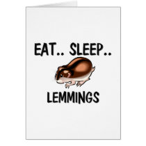 Eat Sleep LEMMINGS cards by AnimalShirts Eat Sleep LEMMINGS cards