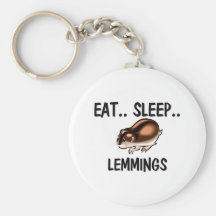 Eat Sleep LEMMINGS Keychains