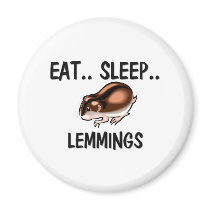 Eat Sleep LEMMINGS magnets by AnimalShirts Eat Sleep LEMMINGS magnets