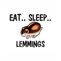 Eat Sleep LEMMINGS t-shirts