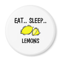 Eat Sleep LEMONS magnets by foodshirts Eat Sleep LEMONS magnets