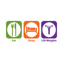 Eat Sleep Lift Weights posters by 1000suns Eat Sleep Lift Weights posters