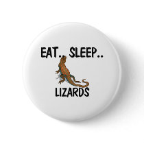 Eat Sleep LIZARDS buttons