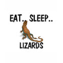 Eat Sleep LIZARDS t-shirts