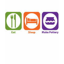 Eat Sleep Make Pottery t-shirts by 1000suns Eat Sleep Make Pottery t-shirts