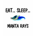 Eat Sleep MANTA RAYS t-shirts by AnimalShirts Eat Sleep MANTA RAYS t-shirts