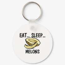 Eat Sleep MELONS keychains