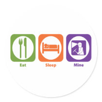 Eat Sleep Mine Stickers