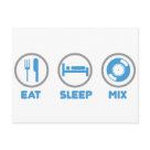  - Eat, Sleep and Mix once again. Thats the DJ lifestyle, nothing brings you greater pleasure then eating, sleeping and then going out for a night of mixing your favourite tunes for money.

***DONT FORGET ALL OUR DESIGNS COME IN A WIDE RANGE OF T-SHIRTS AN: Sizes 