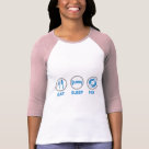 ladies_fitted_raglan - Eat, Sleep and Mix once again. Thats the DJ lifestyle, nothing brings you greater pleasure then eating, sleeping and then going out for a night of mixing your favourite tunes for money.

***DONT FORGET ALL OUR DESIGNS COME IN A WIDE RANGE OF T-SHIRTS AN: Sizes  Available colors: whitepink