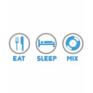 ladies_casual_tshirt - Eat, Sleep and Mix once again. Thats the DJ lifestyle, nothing brings you greater pleasure then eating, sleeping and then going out for a night of mixing your favourite tunes for money.

***DONT FORGET ALL OUR DESIGNS COME IN A WIDE RANGE OF T-SHIRTS AN: Sizes  Available colors: pink