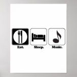 eat sleep music print