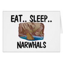 Eat Sleep NARWHALS cards by AnimalShirts Eat Sleep NARWHALS cards