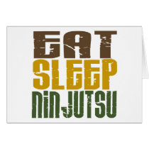 Eat Sleep Ninjutsu 1 Greeting Card