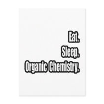 Eat. Sleep. Organic Chemistry. Postcard