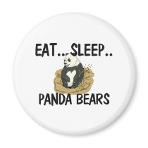 Eat Sleep PANDA BEARS magnets by AnimalShirts Eat Sleep PANDA BEARS magnets