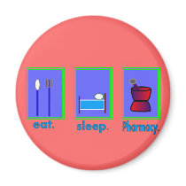 Eat Sleep Pharmacy Pharmacist Gifts magnets by gailg1957 Eat Sleep Pharmacy Pharmacist Gifts magnets