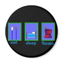 Eat Sleep Pharmacy Pharmacist Gifts magnets by gailg1957 Eat Sleep Pharmacy Pharmacist Gifts magnets