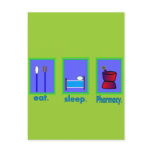 Eat Sleep Pharmacy  Pharmacist Gifts Post Card