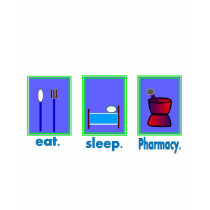 Eat Sleep Pharmacy Pharmacist Gifts t-shirts by gailg1957 Eat Sleep Pharmacy Pharmacist Gifts t-shirts