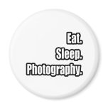 Eat. Sleep. Photography. Magnets