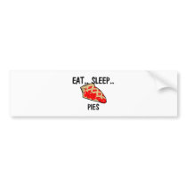 Eat Sleep PIES bumper stickers