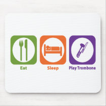 Eat Sleep Play Trombone Mouse Mats