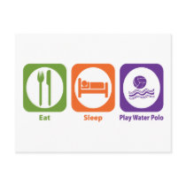 Eat Sleep Play Water Polo Postcard