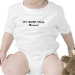 EAT. SLEEP. POOP.(Repeat) T Shirt