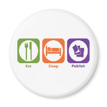 Eat Sleep Publish magnets