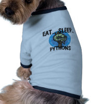 Eat Sleep PYTHONS Dog Tee Shirt