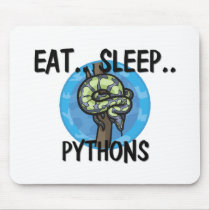 Eat Sleep PYTHONS mousepads by AnimalShirts Eat Sleep PYTHONS mousepads