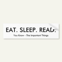 Eat, Sleep, Read Bumpersticker bumper stickers