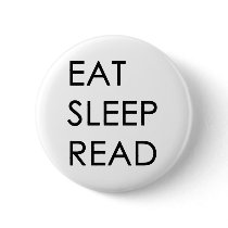 Eat, Sleep, Read Button