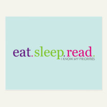 Eat, Sleep, READ - I Know My Priorities postcards