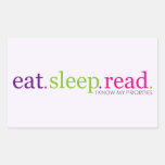 Eat, Sleep, READ - I Know My Priorities Stickers