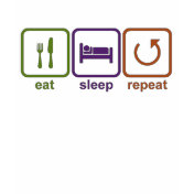 Eat Sleep Repeat T-Shirt
