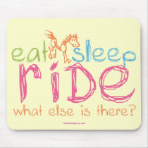 Eat Sleep Ride mousepads by PaintingPony Eat Sleep Ride mousepads
