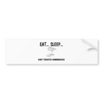Eat Sleep RUBY-THROATED HUMMINGBIRDS bumper stickers