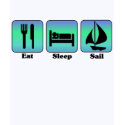 Eat Sleep Sail t-shirt by sports_tshirts Eat Sleep Sail t-shirt
