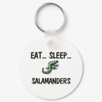 Eat Sleep SALAMANDERS keychains