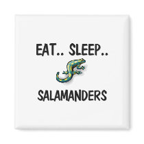 Eat Sleep SALAMANDERS magnets