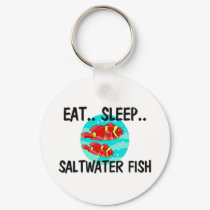 Eat Sleep SALTWATER FISH keychains by AnimalShirts Eat Sleep SALTWATER FISH keychains