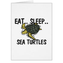 Eat Sleep SEA TURTLES cards