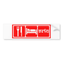 Eat,Sleep,Seva bumper stickers by kamranistan Eat,Sleep,Seva bumper stickers
