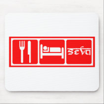 Eat,Sleep,Seva mousepads