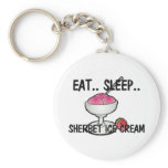 Eat Sleep SHERBET ICE CREAM Key Chains